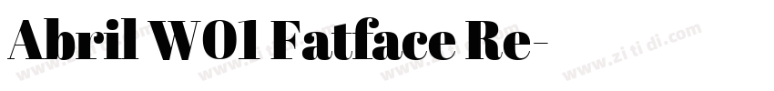 Abril W01 Fatface Re字体转换